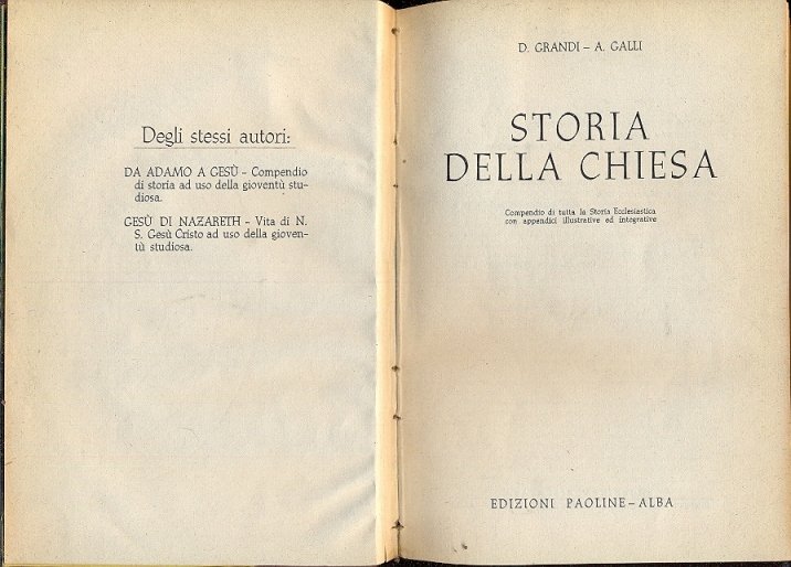 Storia della Chiesa. Compendio di tutta la Storia Ecclesiastica con …