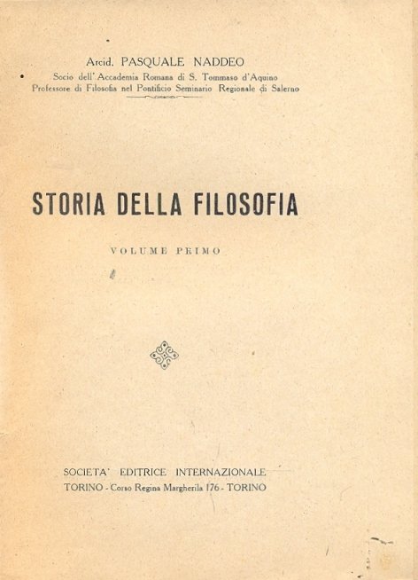Storia della filosofia. Primo volume.
