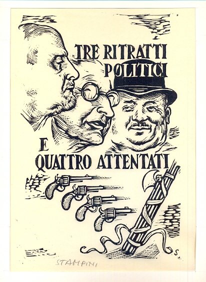 Tre ritratti politici e quattro attentati.