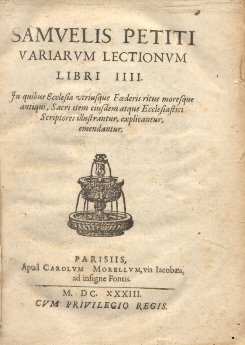 Variarum Lectionum libri IIII. In quibus Ecclesiae utriusque Foederis ritus …