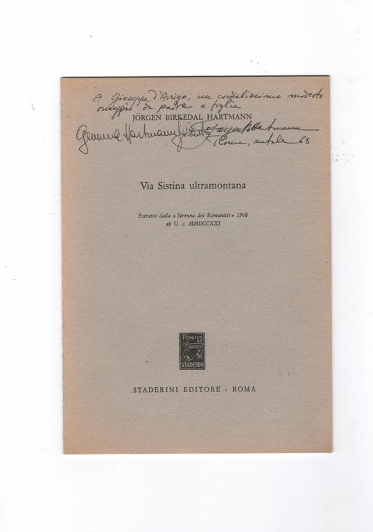 Via Sistina ultramontana. Estratto dalla Strenna dei romanisti 1968 ab …