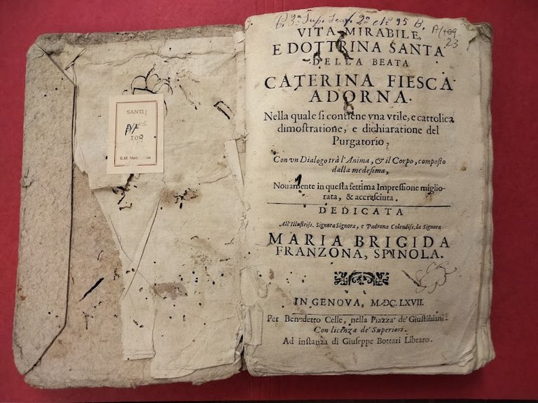 Vita mirabile, e dottrina santa della Beata Caterina Fiesca Adorna. …