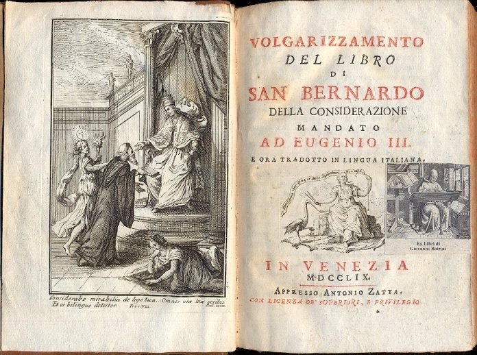 Volgarizzamento del Libro di San Bernardo della considerazione, mandato ad …