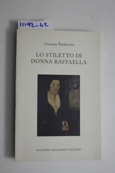 Lo stiletto di Donna Raffaella