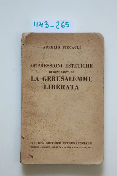 Impressioni estetiche di ogni canto de La Gerusalemme Liberata