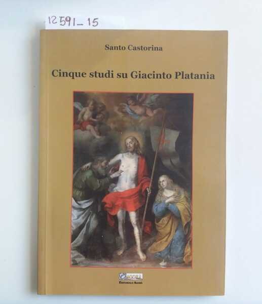 Cinque studi su Giacinto Platania