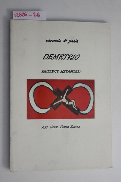 Demetrio, racconto metafisico