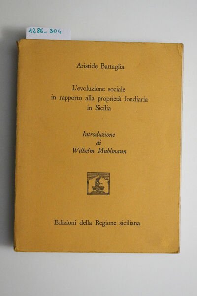 L'evoluzione sociale in rapporto alla proprietà fondiaria