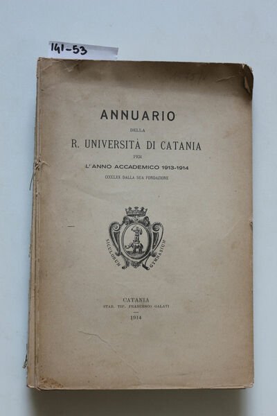 Annuario della R. Università di Catania A. A. 1913-1914