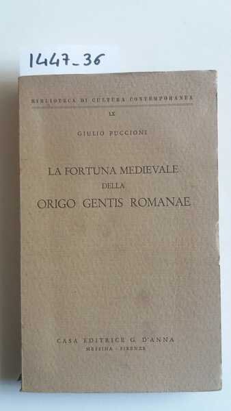 La fortuna medievale della Origo gentis romanae