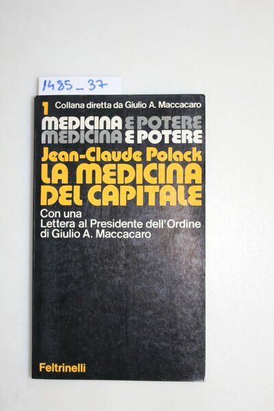 La medicina del capitale