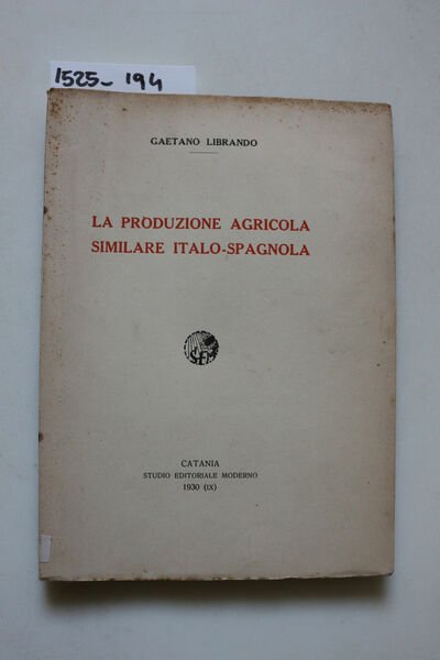 La produzione agricola similare italo-spagnola