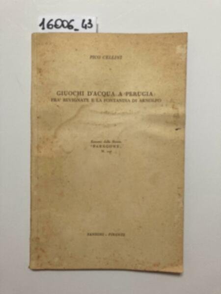 Giuochi d'acqua a Perugia fra bevignate e la fontana di …