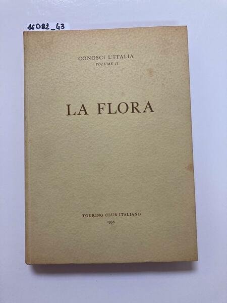 Conosci l'Italia Volume II: La flora