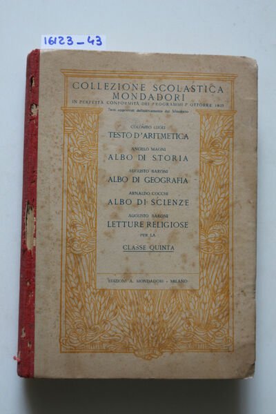 Collezione scolastica Mondadori - testi di aritmetica - albo di …