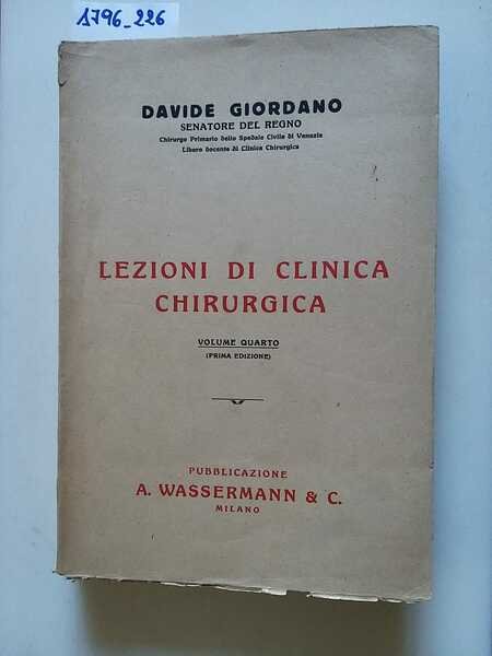 Lezioni di clinica chirurgica. Volumi quattro