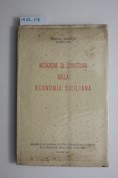 Notazioni di struttura sulla economia siciliana