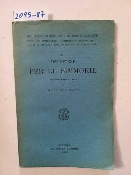 Per le simmorie - con introduzione e note di Marcella …