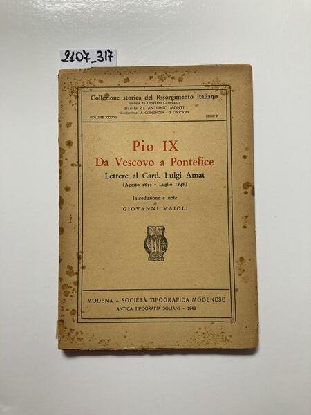 Pio IX. Da Vescovo a Pontefice. Lettere al Card. Luigi …