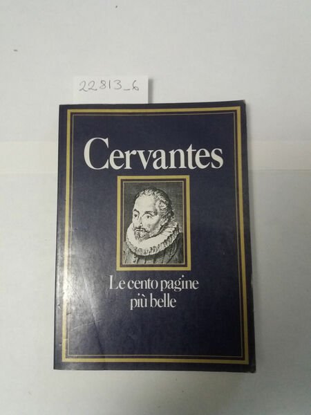 Cervantes le cento pagine più belle