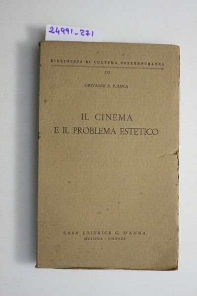 Il cinema e il problema estetico