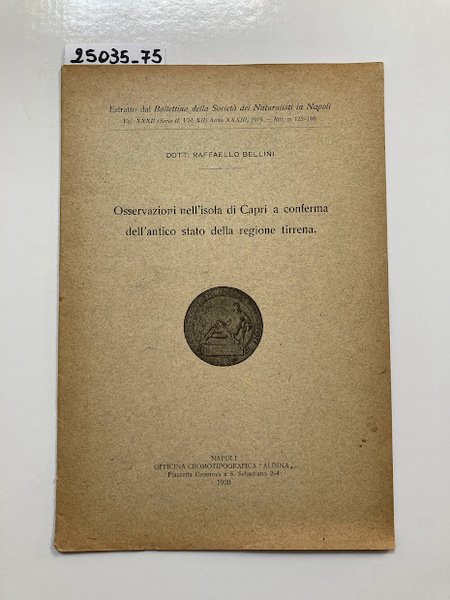 Osservazioni nell'isola di Capri a conferma dell'antico stato della regione …