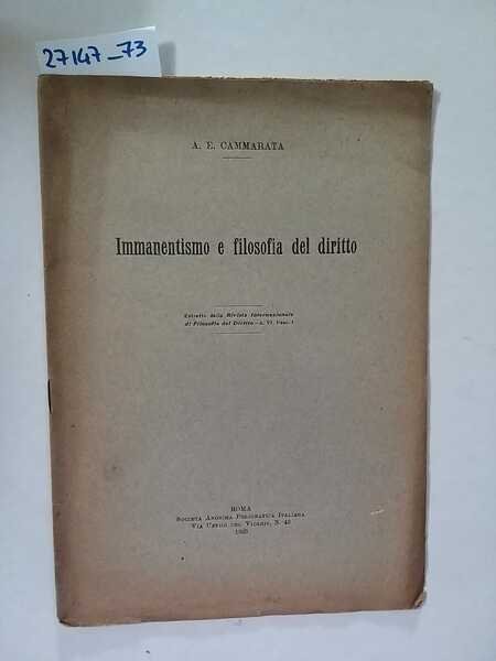 Immanentismo e filosofia del diritto. Estratto dalla rivista Internazionale di …