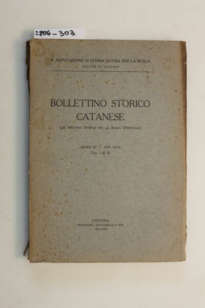 Bollettino storico catanese - anno VI - fasc. I-II-III