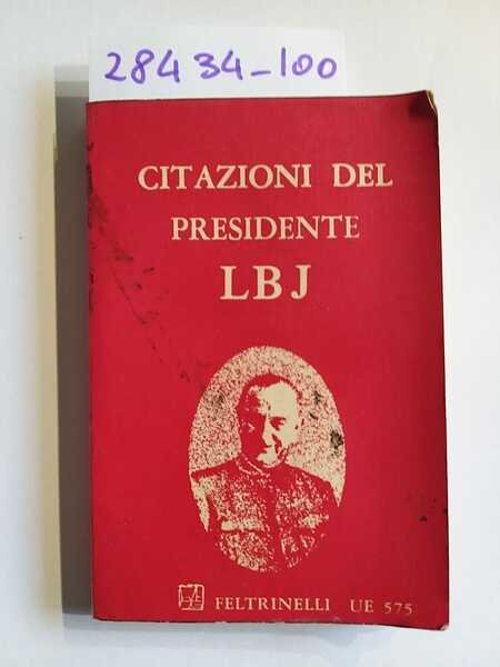 Citazioni del Presidente LBJ