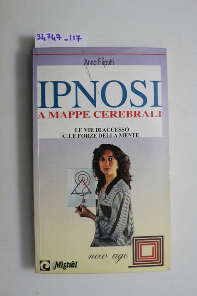 Ipnosi a mappe cerebrali - Le vie di accesso alle …