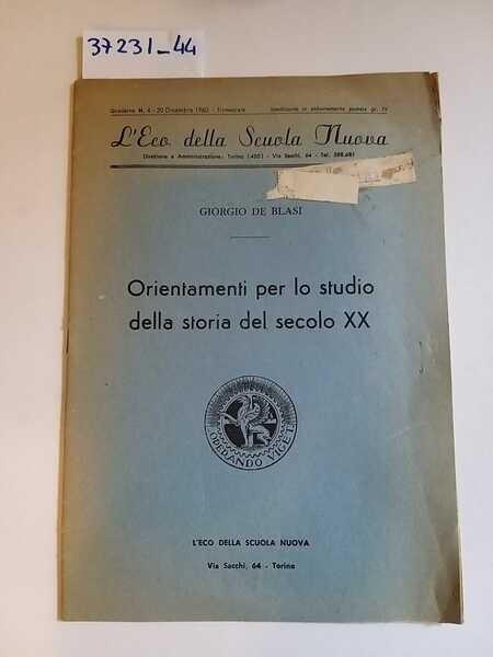 Orientamenti per lo studio della storia del secolo XX