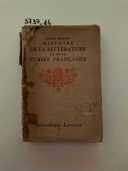 Histoire de la litterature et de la pensée françaises