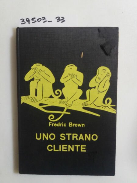 Uno strano cliente