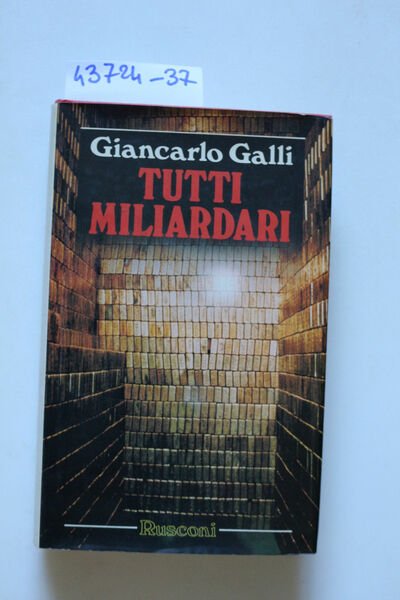 Tutti miliardari