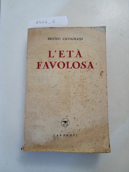 L'età favolosa