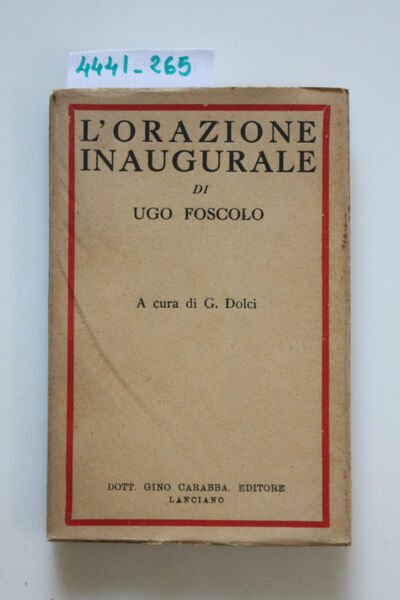 L'orazione inaugurale di Ugo Foscolo