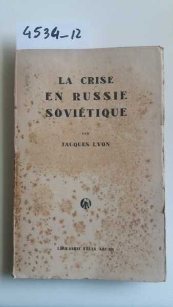 La crise en Russie Soviétique