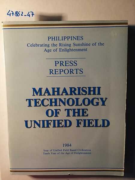 Press reports - Maharishi Technology of the Unified Field