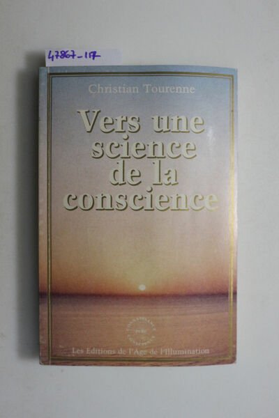 Vers une science de la conscience