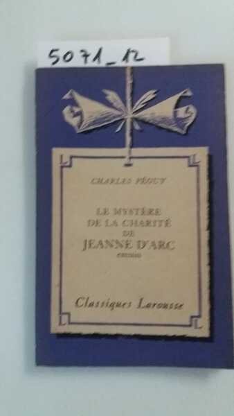 Le mystere de la charité de Jeanne D'Arc - extraits