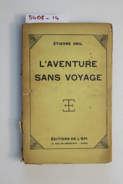 L'aventure sans voyage