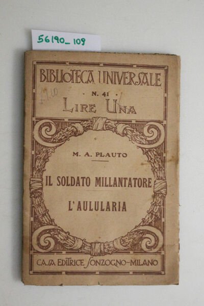 Il soldato millantatore, l'Aulularia