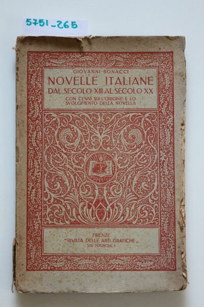 Novelle Italiane dal secolo XIII al secolo XX. Con cenni …