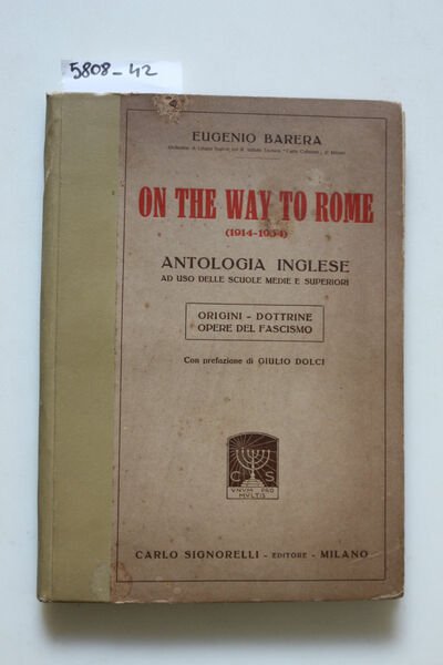 On the way to Rome (1914-1934) - origini, dottrine, opere …