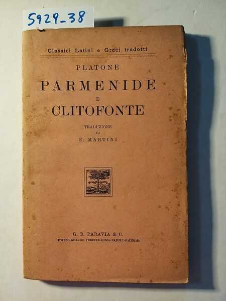 Parmenide e Clitofonte - Traduzione di E.Martini