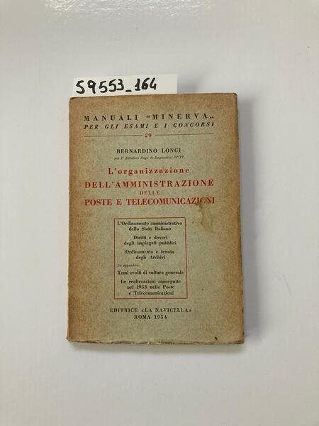 L'organizzazione dell'amministrazione delle poste e telecomunicazioni