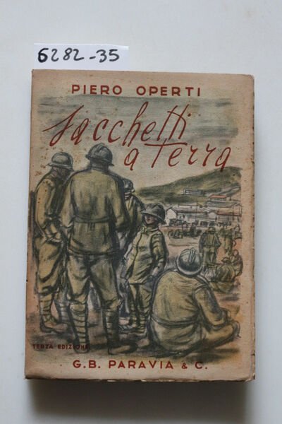 Sacchetti a terra. Racconti della Grande Guerra