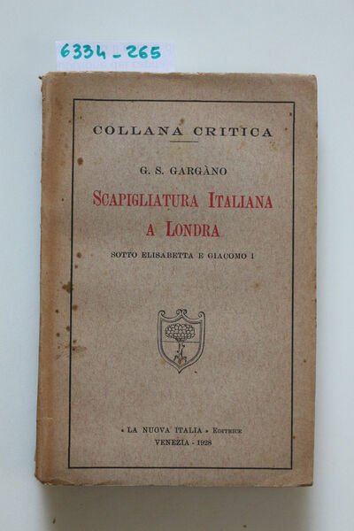 Scapigliatura italiana a Londra sotto Elisabetta e Giacomo I