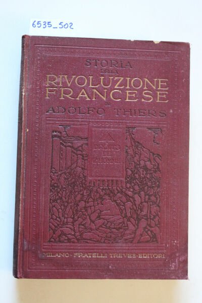 Storia della Rivoluzione Francese. I vol