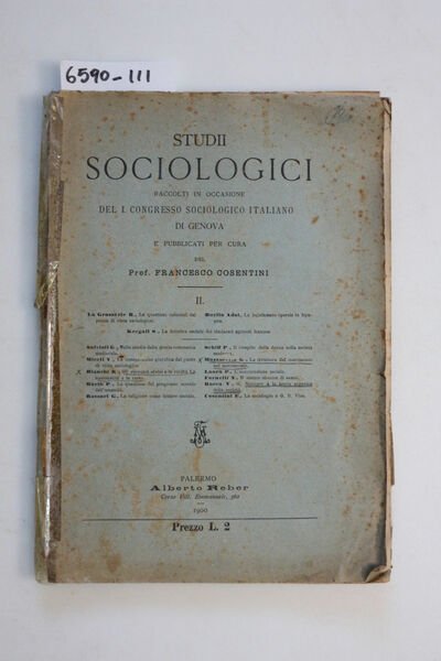 Studii sociologici raccolti in occasione del I congresso sociologico italiano …